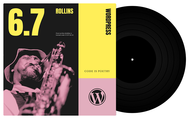 WordPress 6.7  Rollins 發佈